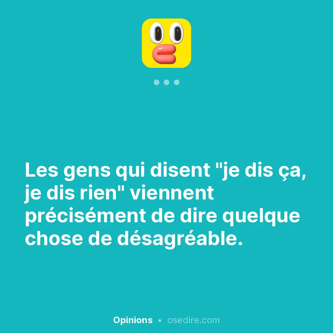 Dire anonyme — Ose Dire