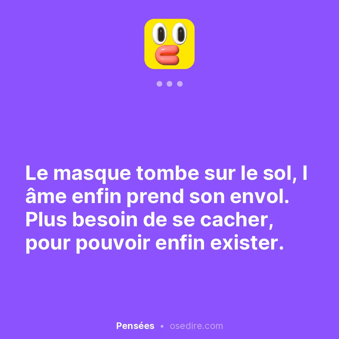 Dire anonyme — Ose Dire